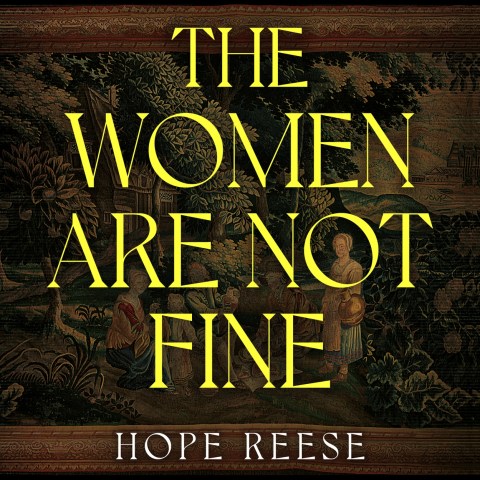 The Women Are Not Fine